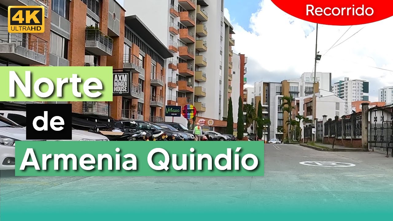 Norte de Armenia Quindío 2024 | La Ciudad Milagro de Colombia