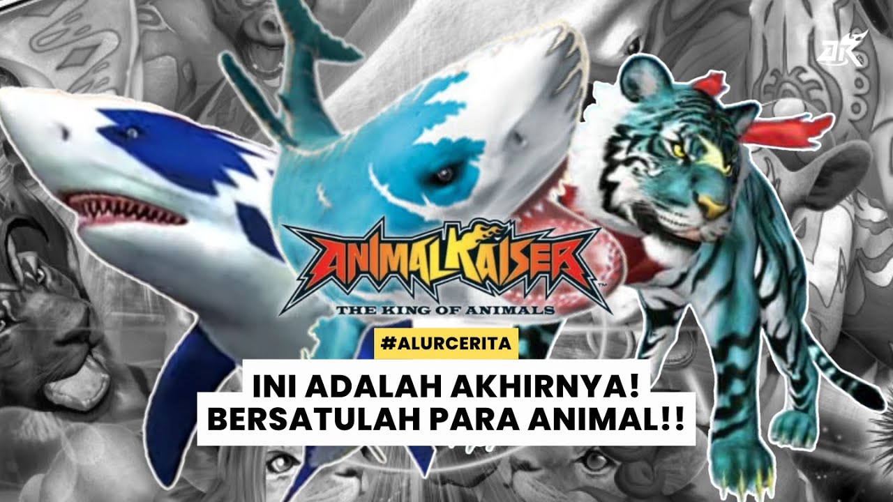 ALUR CERITA ANIMAL KAISER PART #2 - LORE ANIMAL KAISER