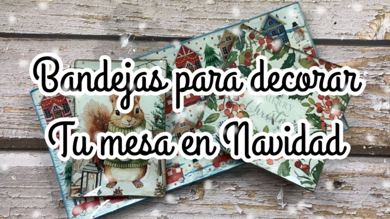 Bandejas para decorar tu mesa en Navidad