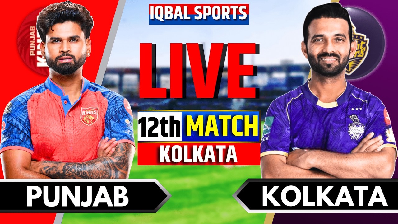 LIVE: KKR vs PBKS, IPL 2026 12th Match | Kolkata vs Punjab Live | Live Match Today | Iqbal Sports