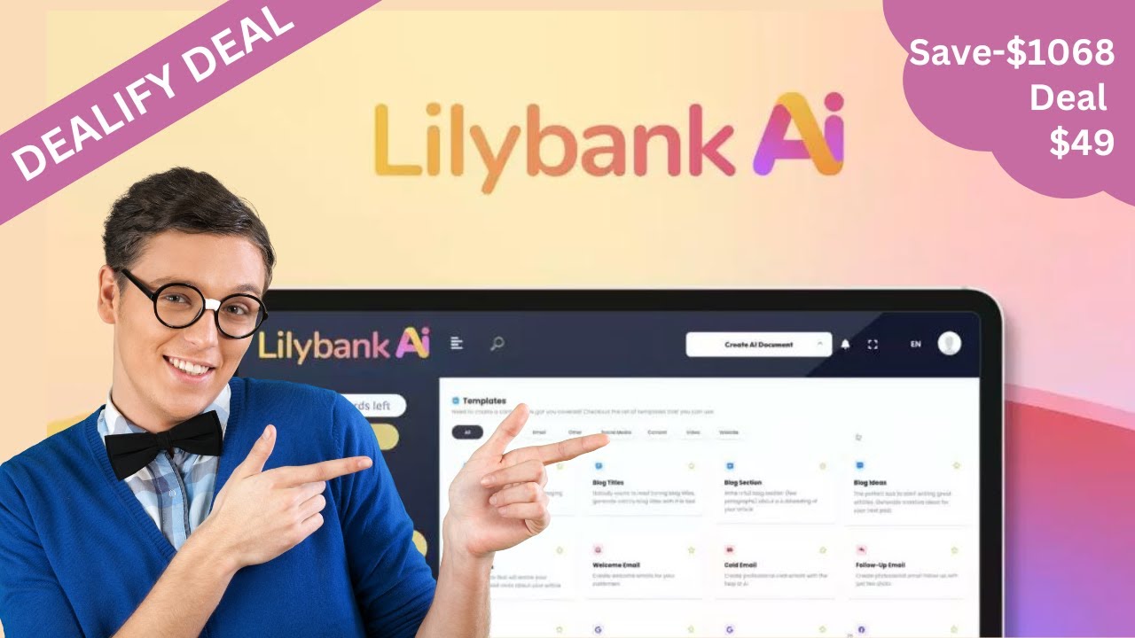 Revolutionize Your Content Creation with Lilybank AI Review and Demo | Dealify Lifetime Deal $49