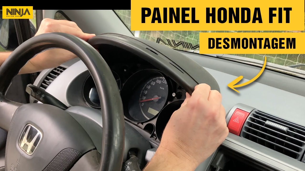 Como Desmontar e Retirar o Painel HONDA FIT 2003 a 2008