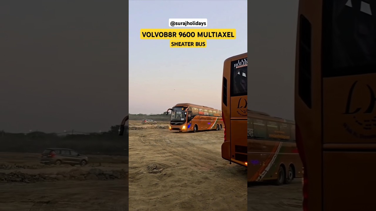 LAXMI HOLIDAYS VOLVO9600 MULTIAXEL BUS 