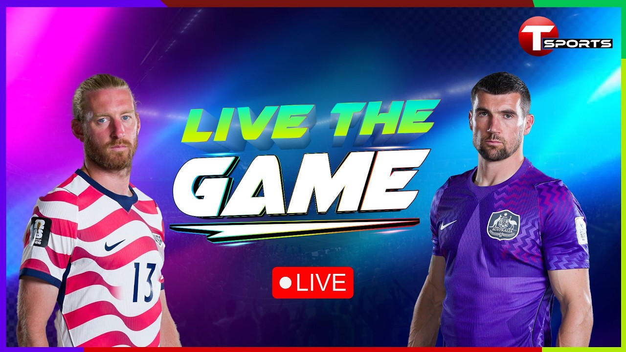 LIVE | USA vs Australia | Live The Game  | FIFA World Cup 2026