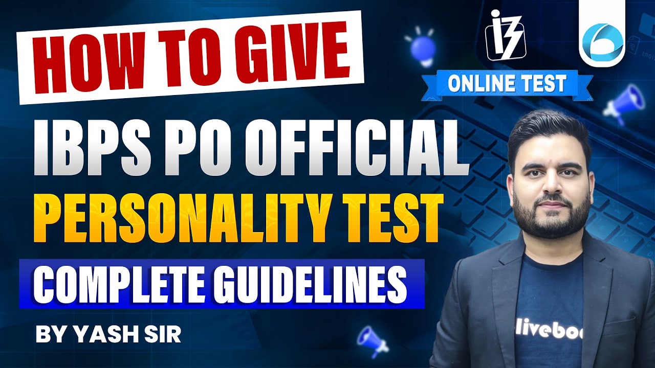How to Give IBPS PO Official Personality Test Online | Complete Step-by-Step Guidance 2025