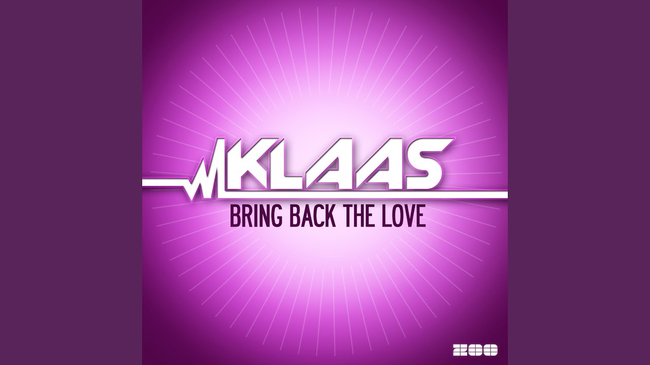 Bring Back the Love (Extended Mix)