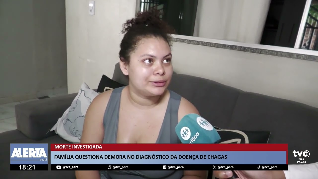 Família questiona demora em diagnóstico de Doença de Chagas após morte de jovem