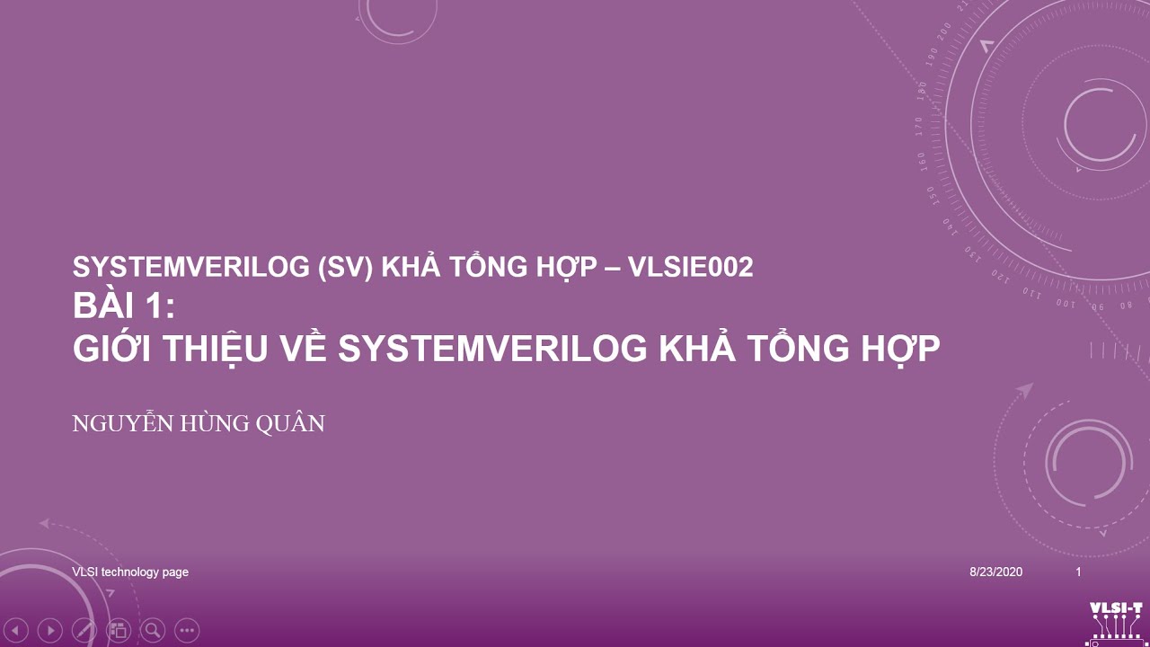 [VLSIE002] Bài 1 - Giới thiệu về SystemVerilog khả tổng hợp | SystemVerilog for Synthesis