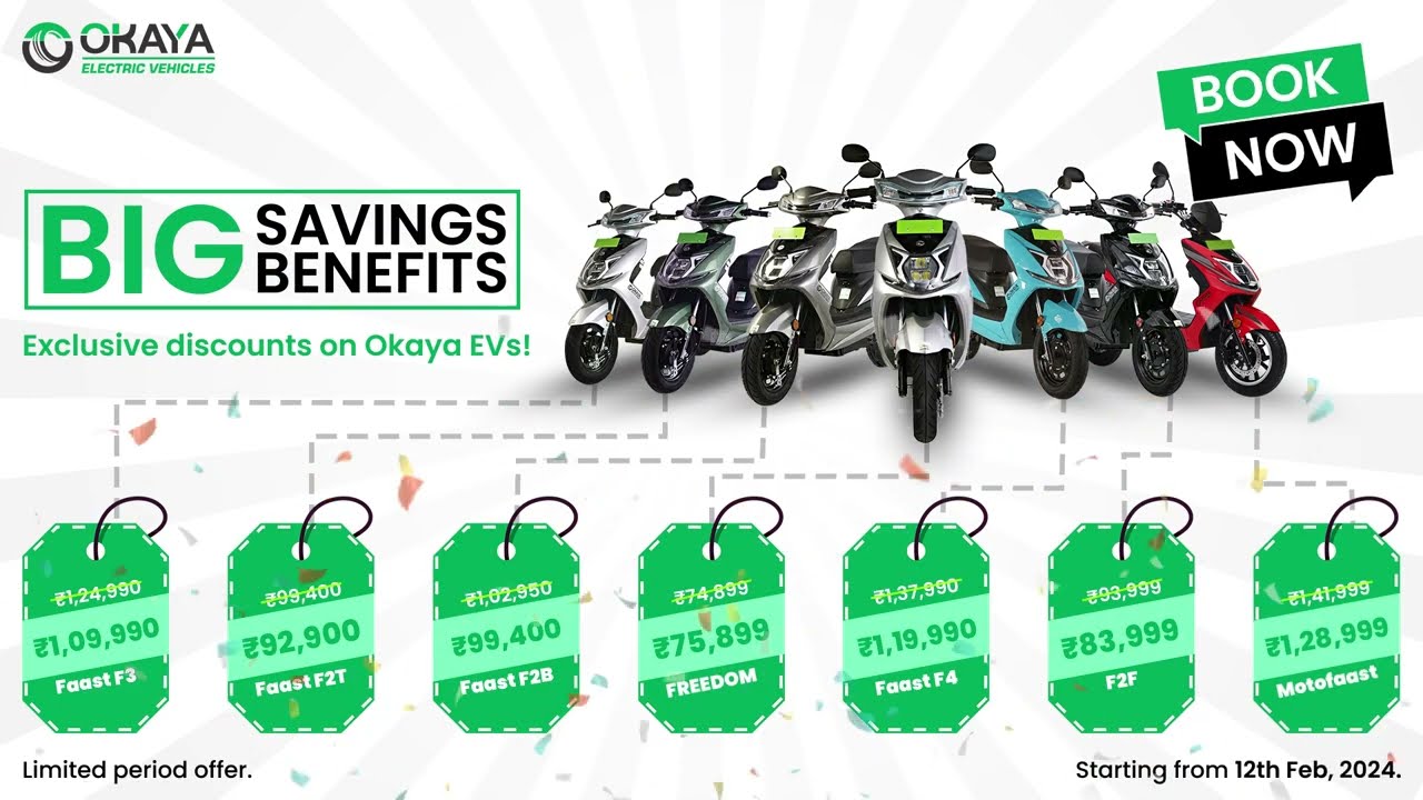 Okaya EVs - Enjoy the heavy cash discounts!