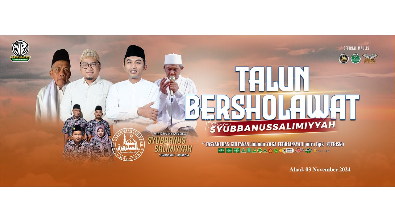 🔴TALUN BERSHOLAWAT BERSAMA MAJLIS TA'LIM & SHOLAWAT SYUBBANUSSALIMIYYAH SUMBERSARI