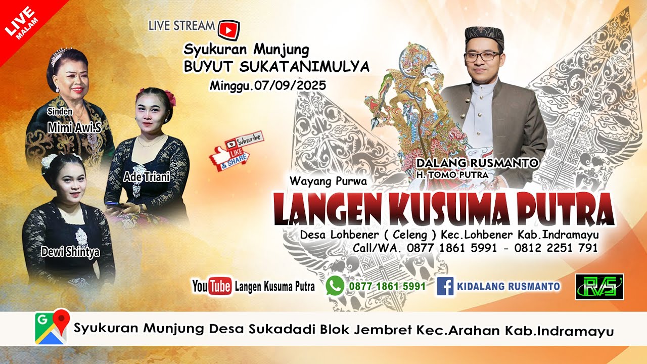 🎦LIVE MALAM LANGEN KUSUMA PUTRA || MUNJUNG BUYUT SUKATANIMULYA || DESA SUKADADI JEMBRET, 07/09/2025