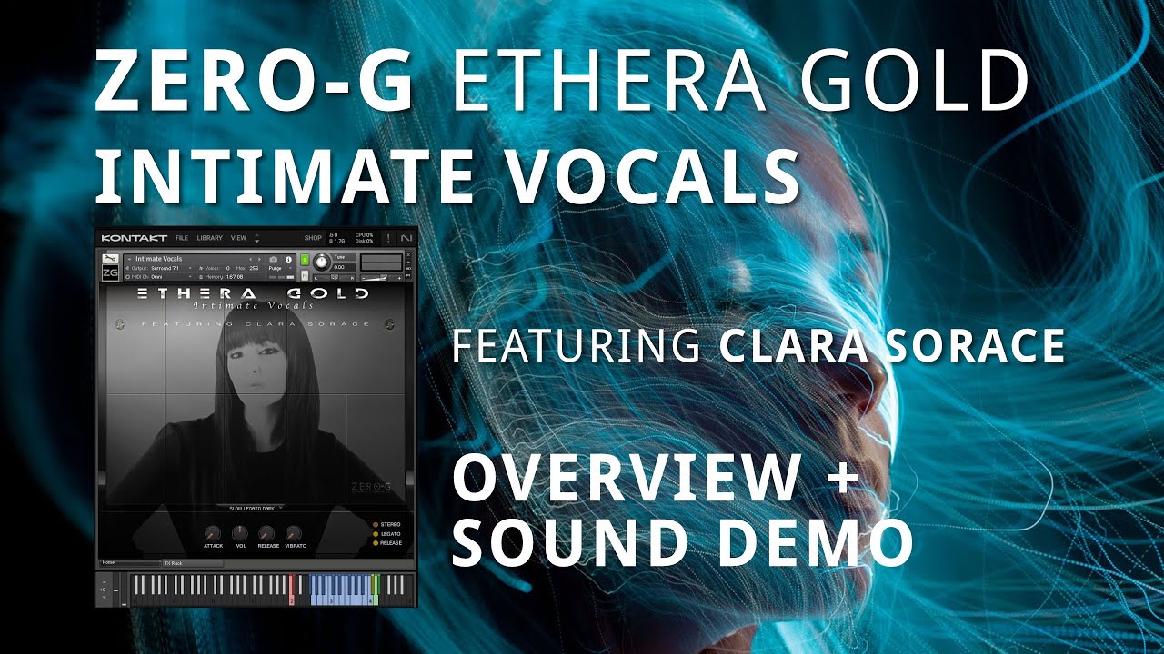 ZERO-G Ethera Gold - Intimate Vocals | Overview + Sound Demo
