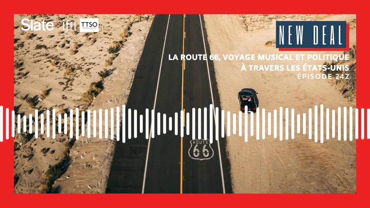 La Route 66, voyage musical et politique &agrave; travers les &Eacute;tats-Unis