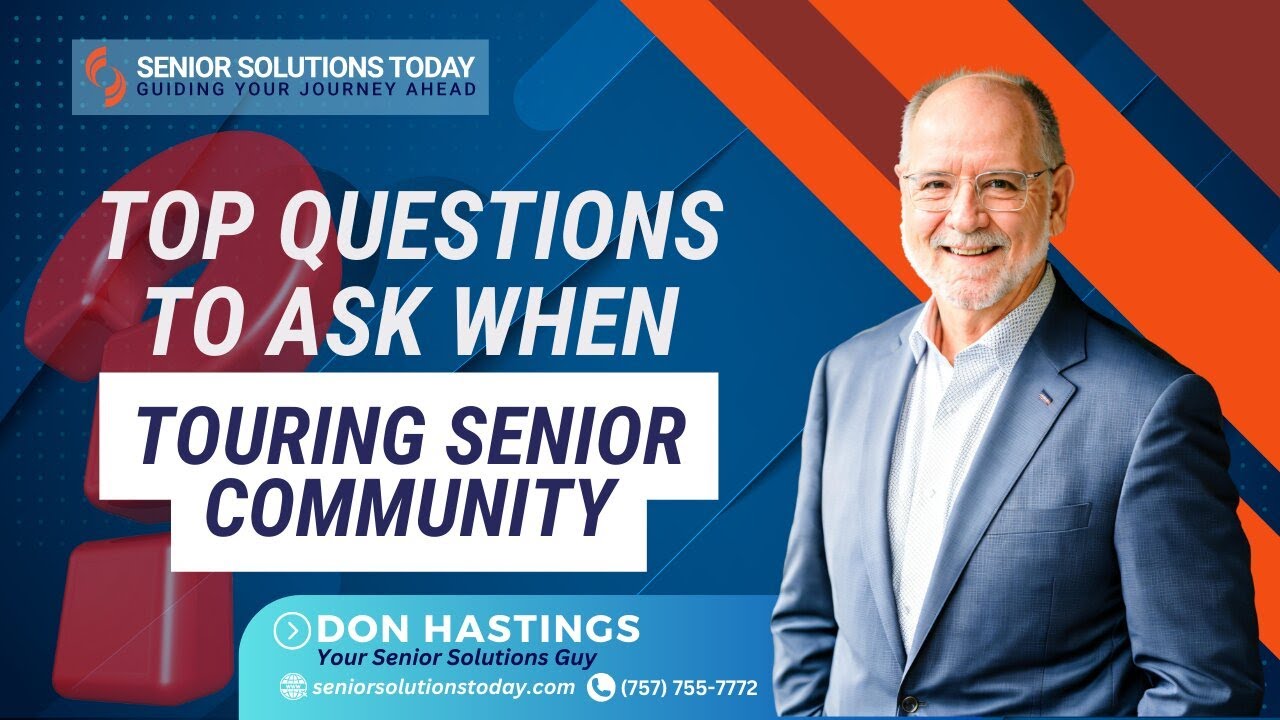 Top Questions to Ask When Touring a Senior Community | Assisted living Tour Guide | Travel After 60