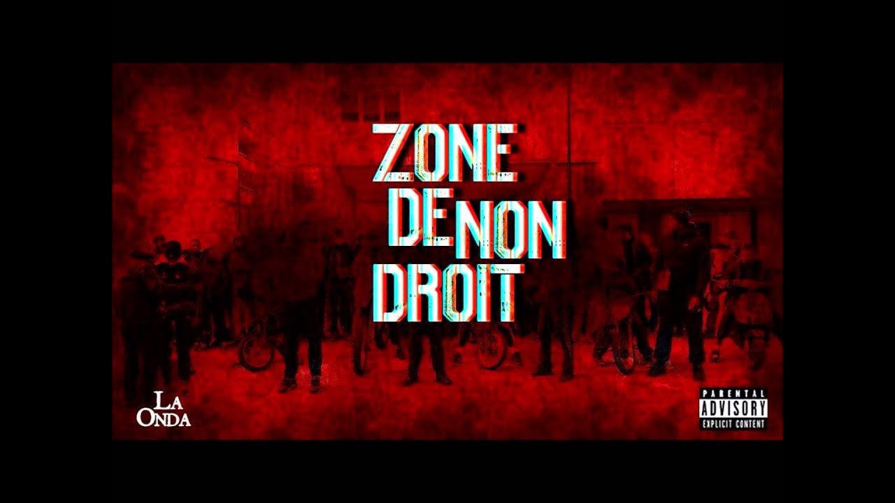 LA ONDA - Zone De Non Droit