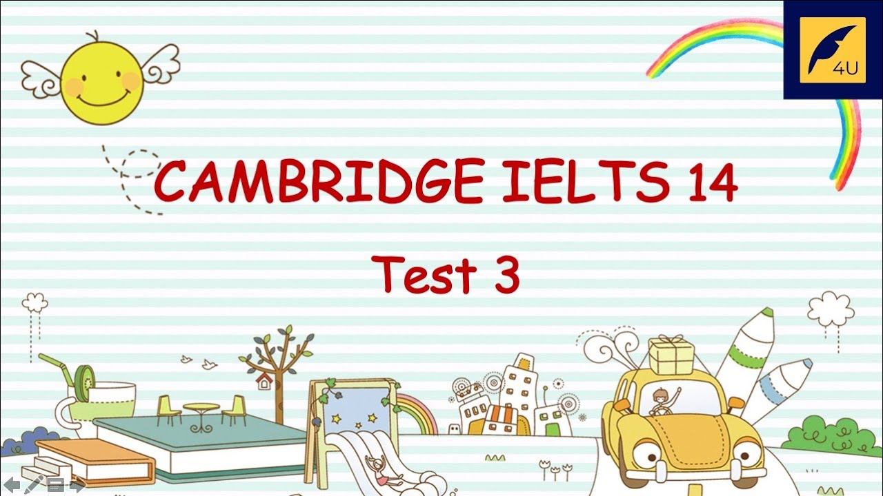[Audio] Cambridge IELTS 14 | Listening Test 3 | All English 4U