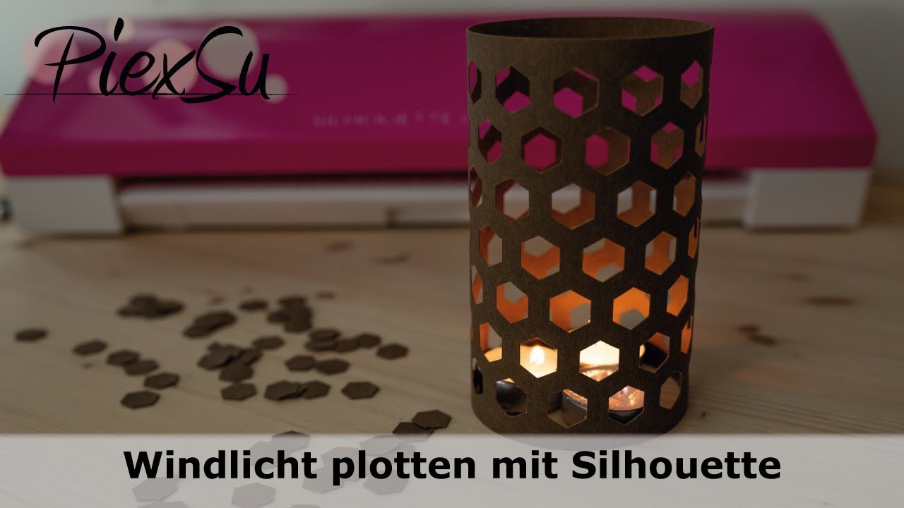 Plotteranleitung - Windlicht aus SnapPap plotten mit Silhouette | PiexSu