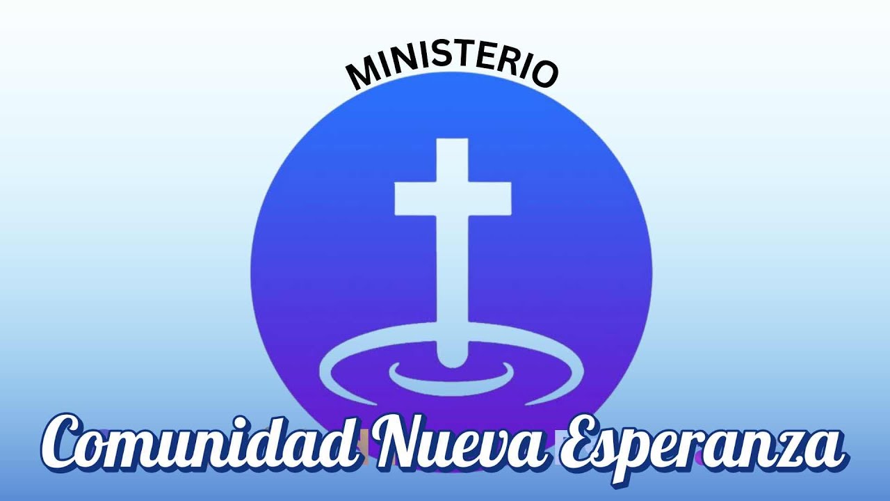 Ministerio Comunidad Nueva Esperanza