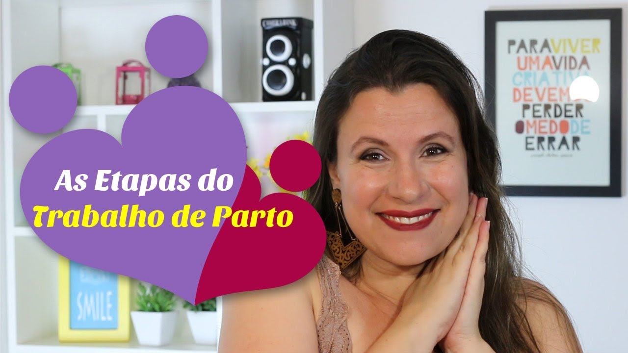 As etapas do trabalho de parto