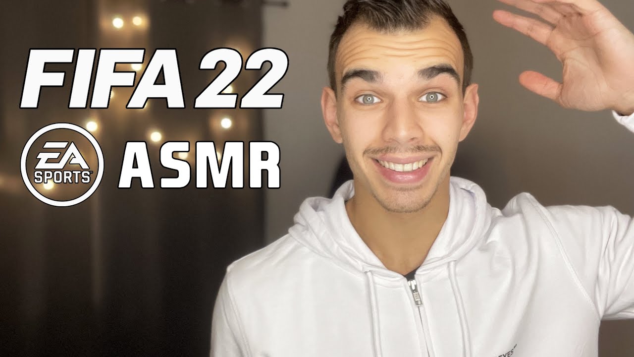 ASMR FR : FIFA 22