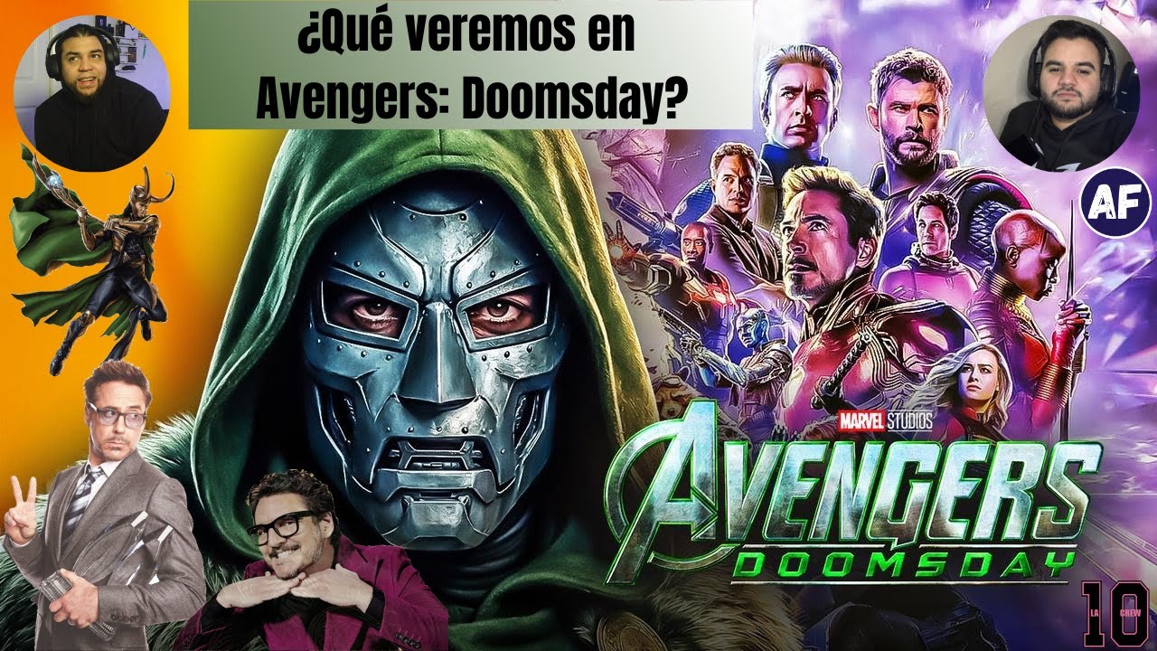 ¿QUÉ VEREMOS EN AVENGERS: DOOMSDAY? TRAMA, PERSONAJES, RUMORES Y MÁS
