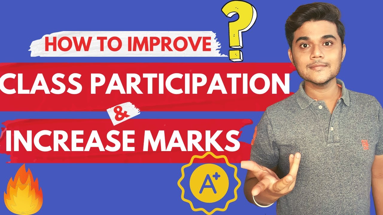 HOW TO IMPROVE CLASS PARTICIPATION AND INCREASE MARKS?🔥🔥 MBA LIFE 2021