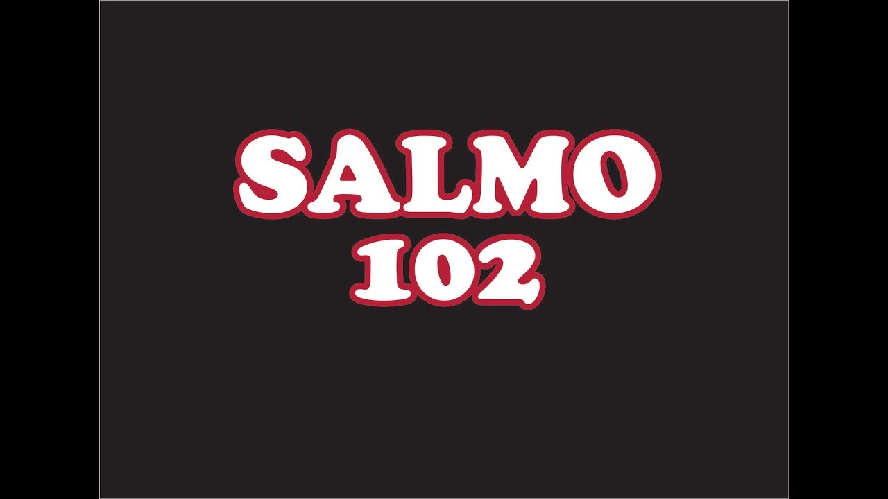 Salmo 102, 