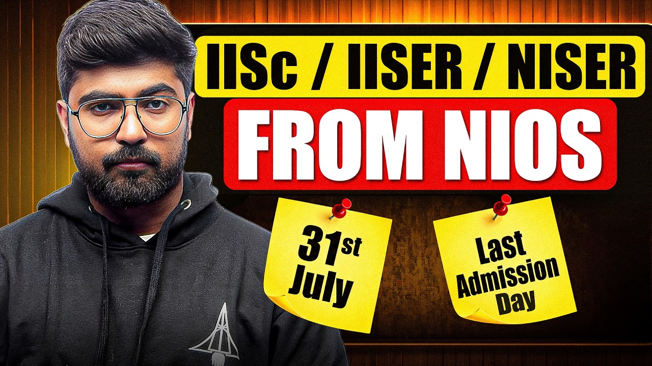 All About NIOS 😱 | Admission Process, Last Date & How to Get Into IISER Through NIOS ✅