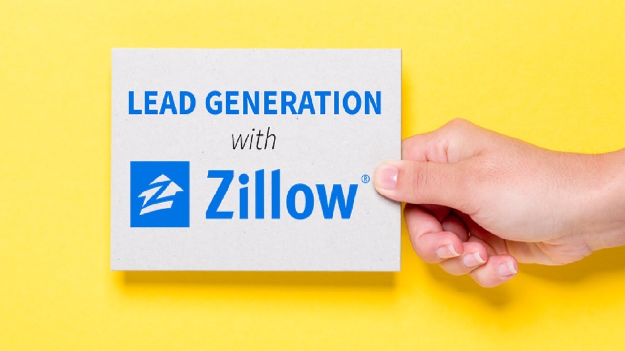 How to Generate Your First 10,000 Leads from Zillow