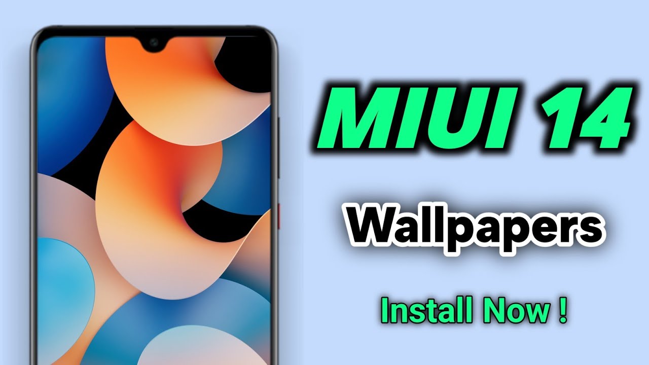 Get MIUI 14 Wallpapers (HD) | MIUI 14 | Dot SM