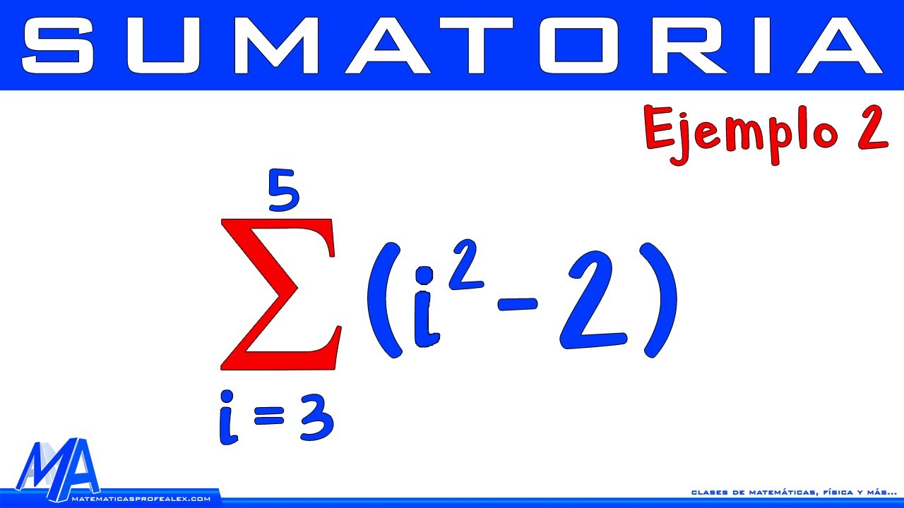 Sumatoria - Notación sigma | Ejemplo 2