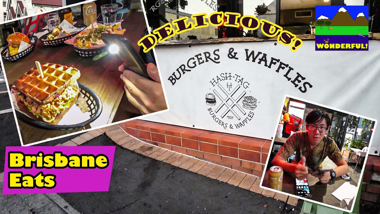Brisbane Eats - Hashtag Burger and Waffles, YUM :-) !