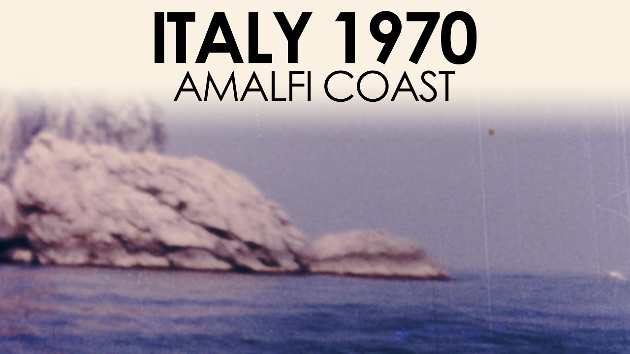 Italy 1970s: 8mm home movie of the Amalfi coast
