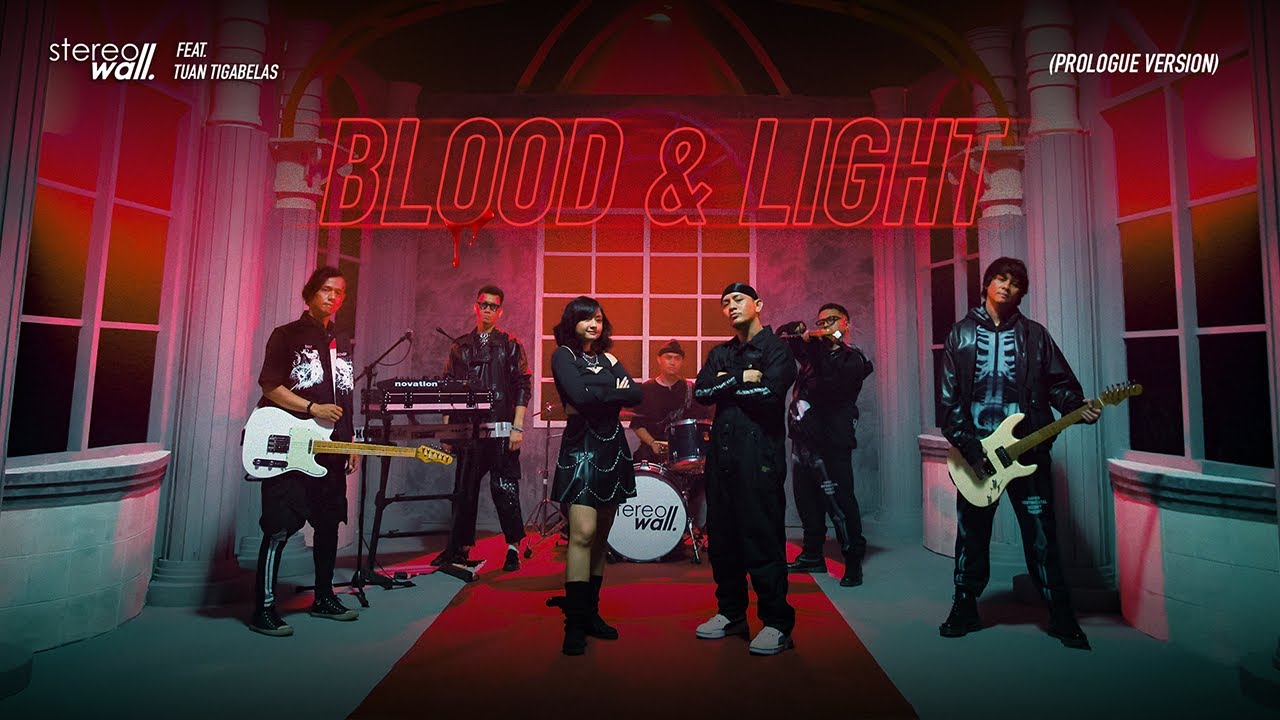StereoWall Feat. Tuantigabelas - Blood & Light (Prologue Version) | Official Music Video
