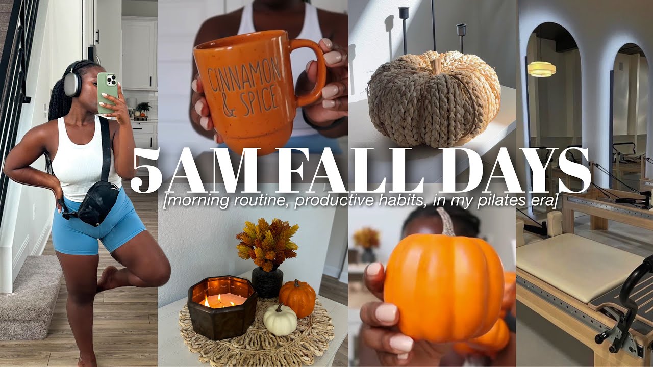 5AM FALL DAYS | autumn reset, morning routine, productive habits , 75 hard + in my pilates era