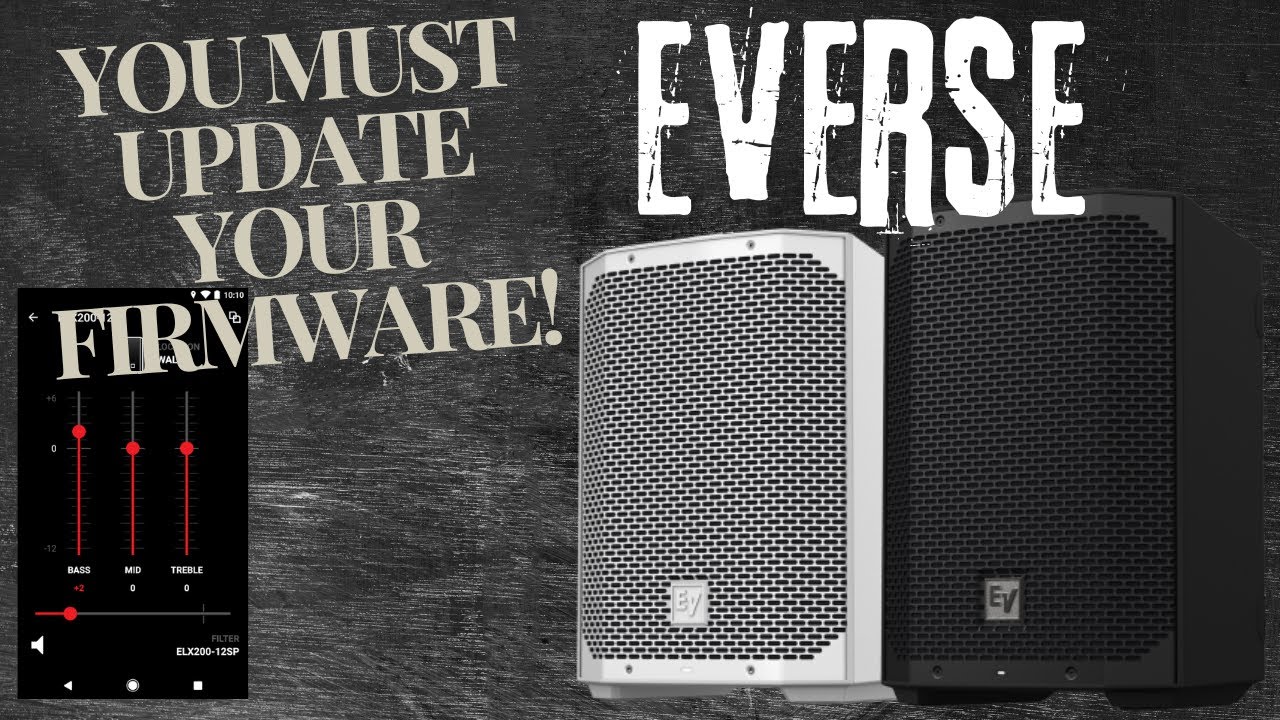Electro Voice Everse Firmware Update is a Must!!