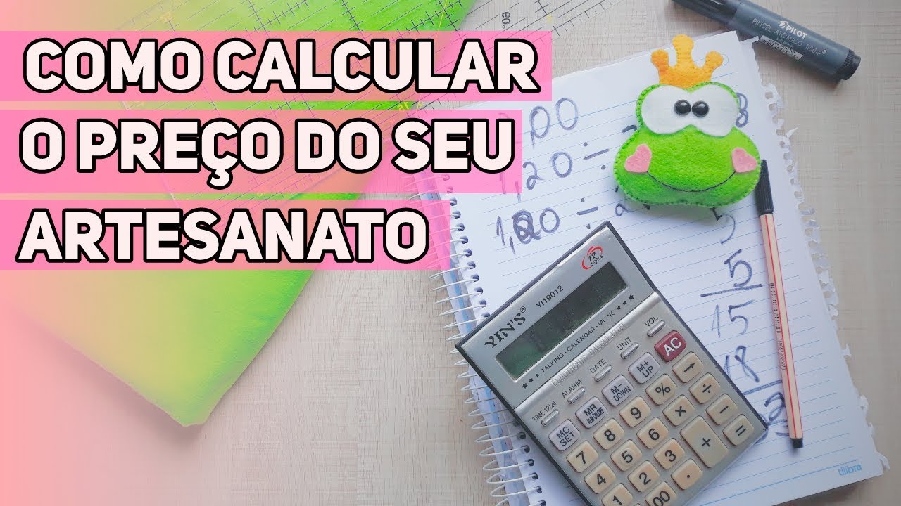 Calcular preço do meu Artesanato feltro