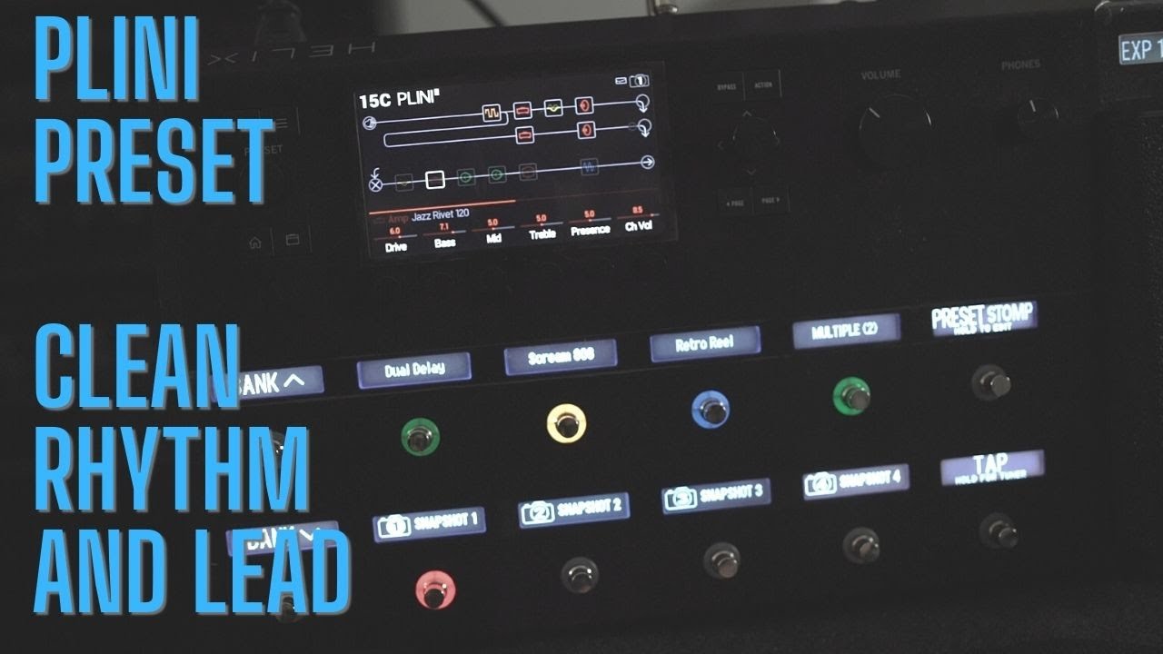 @plinimusic  Preset Build for Line 6 Helix