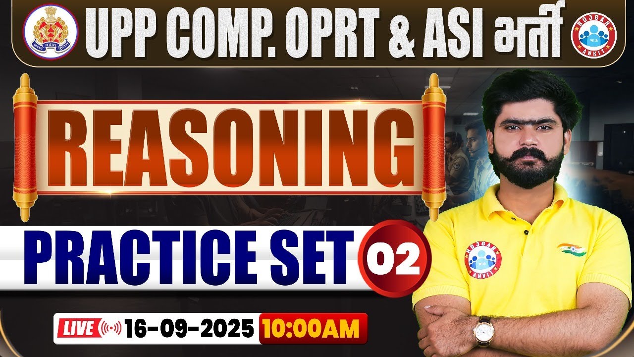 UP Police Computer Operator & ASI Classes 2025 | Reasoning Practice Set #02 | UPP ASI Reasoning MCQs