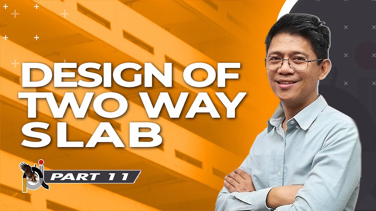 Reinforced Concrete Design - Part 11: Design of Two Way Slab