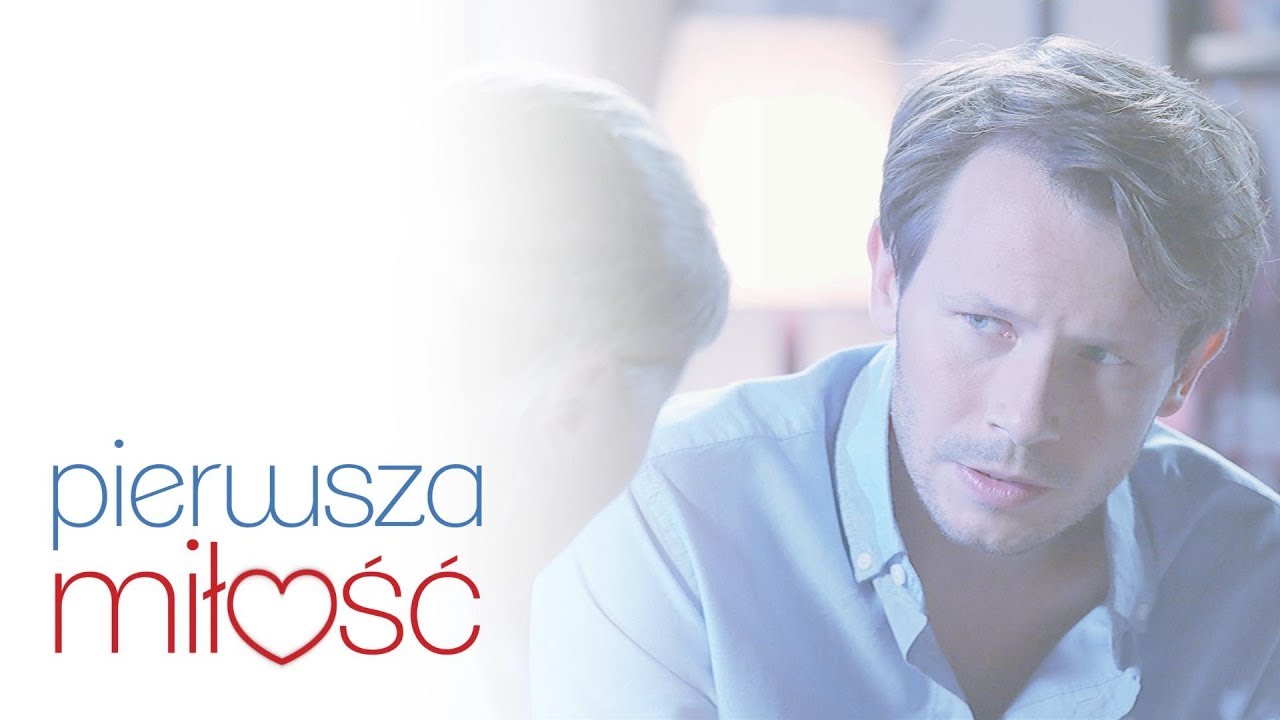 Pierwsza Miłość - 