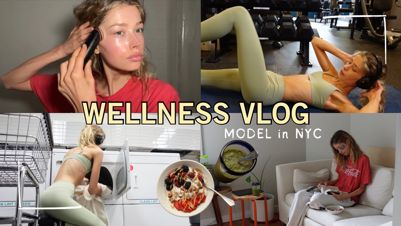 nyc diaries | a wellness focused vlog: model beauty secrets, diet, workouts, mental health chat