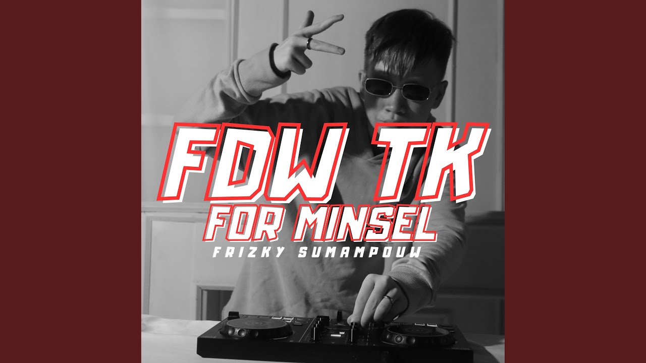 FDW TK For Minsel