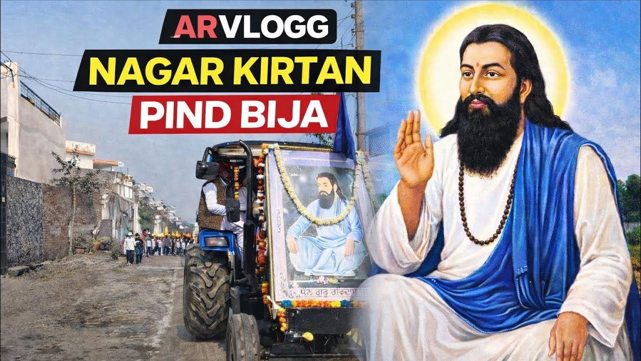 Nagar kirtan pind bija ❤️  gurpurab  | pind bija | arvlogg daily vlog
