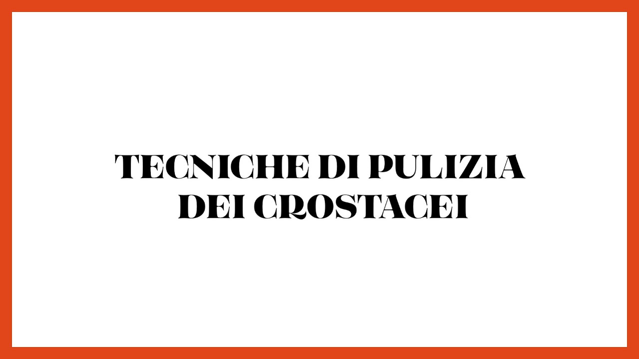Tecniche di pulizia dei crostacei