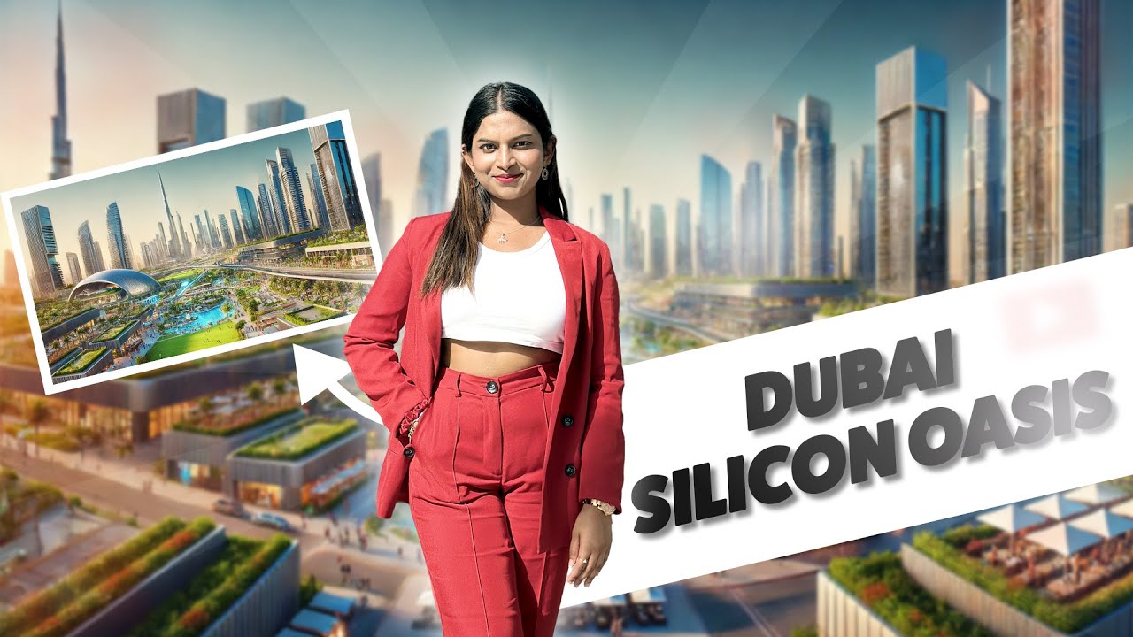 Top Reasons to Invest in Dubai Silicon Oasis! 💰
