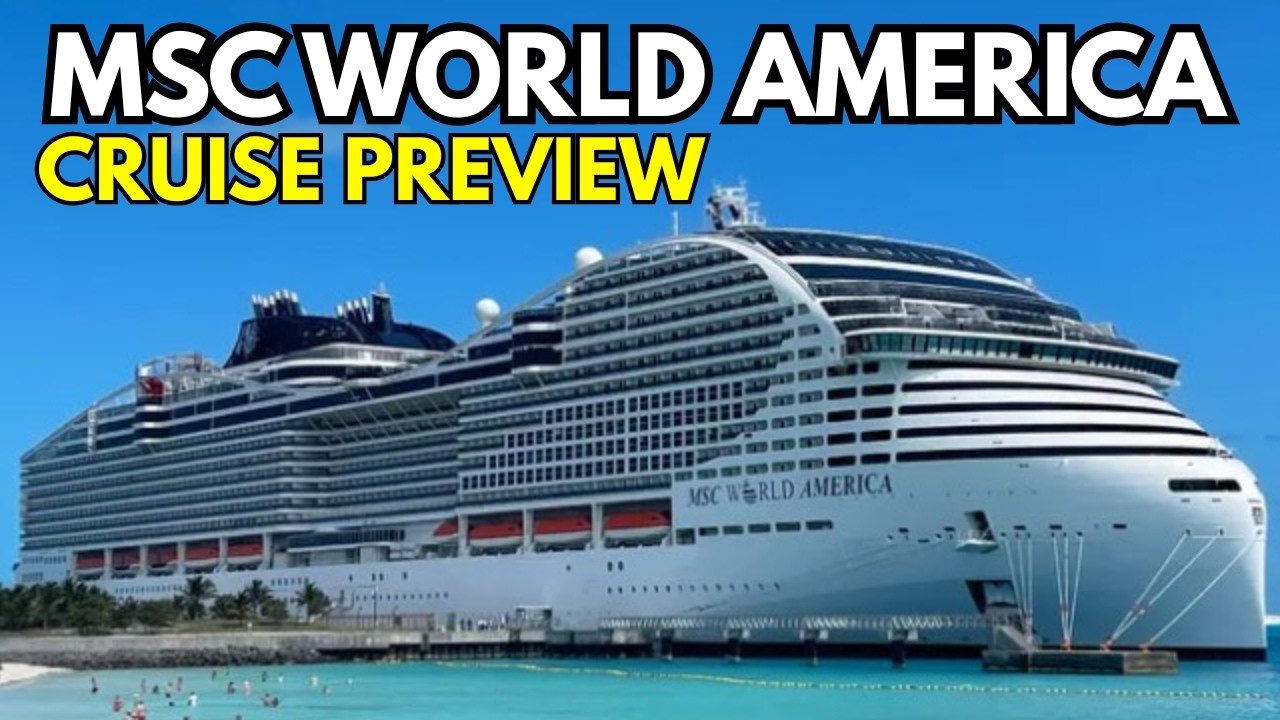 Why I’m Excited For My First Ever MSC Cruise Onboard MSC World America!