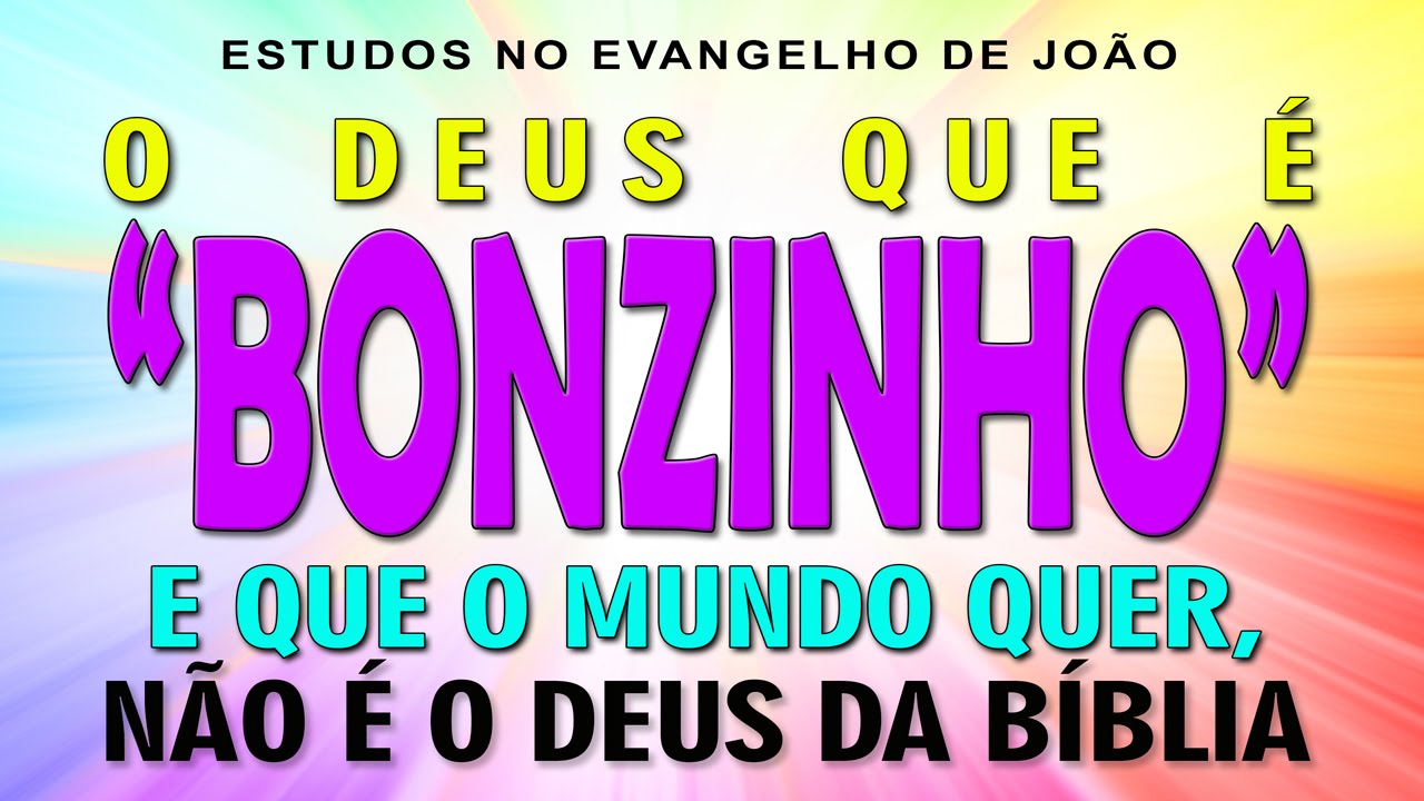O DEUS QUE É 