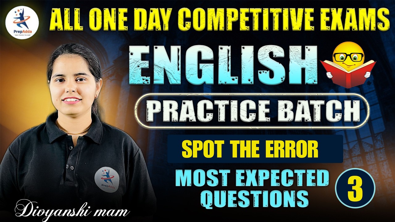 English Practice Batch | Most Expected Questions | All Central & State Exams | English Live Class