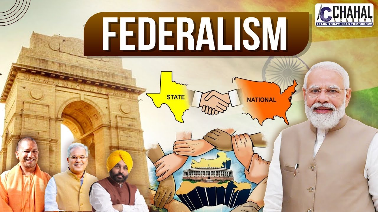 Federalism for IAS/UPSC Civil Services Exam: Indian Polity Simplified